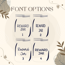 Load image into Gallery viewer, Reward Jar