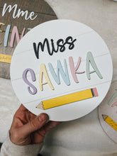Load image into Gallery viewer, Teacher Name Mini Round