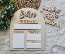 Load image into Gallery viewer, First/Last Day of School Board