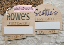 Load image into Gallery viewer, First/Last Day of School Board