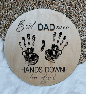"Best Dad Ever, Hands Down" Plaque