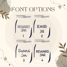 Load image into Gallery viewer, Reward Jar
