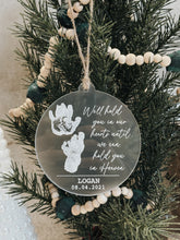 Load image into Gallery viewer, &quot;We&#39;ll hold you in our hearts until we can hold you in heaven&quot; Baby Memorial Ornament
